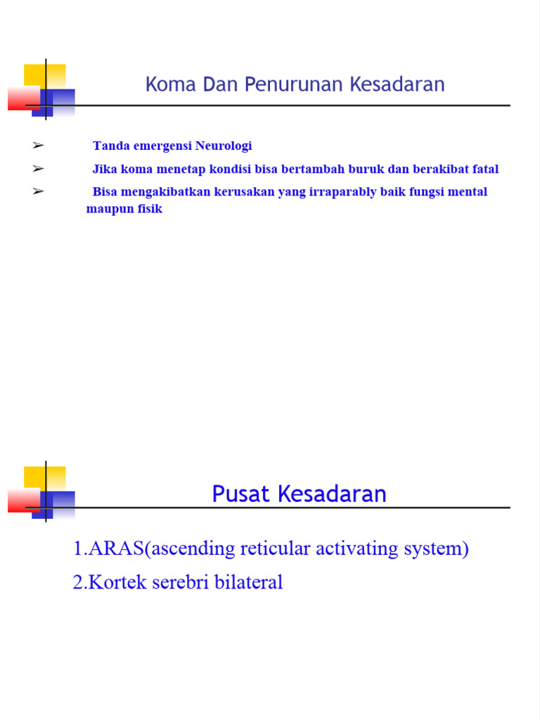 COMA Dan Penurunan Kesadaran-Coass | PDF | Coma | Headache