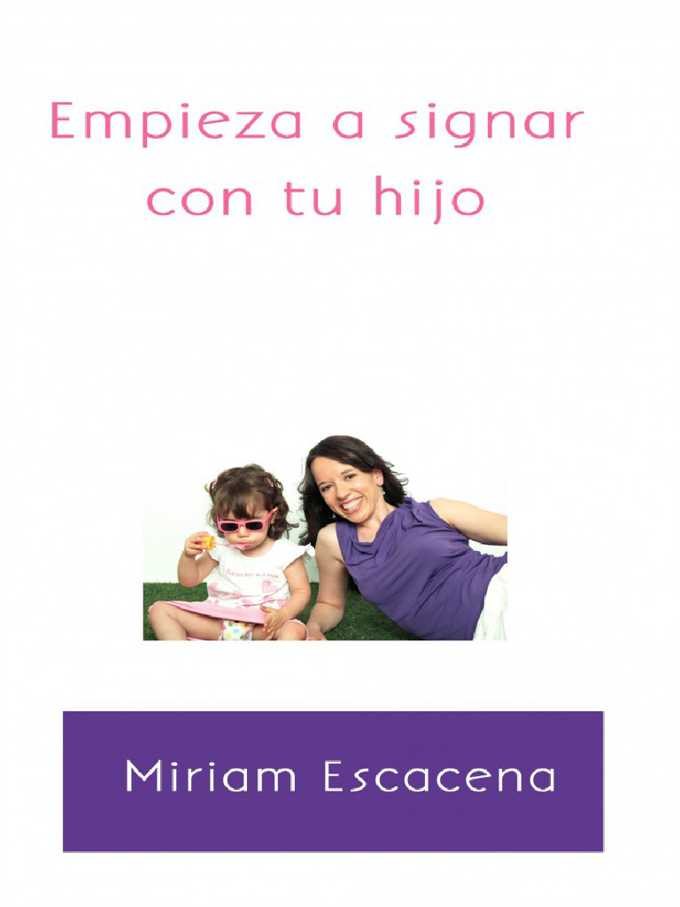 Ebook en PDF Empieza A Signar Con Tu Hijo | PDF