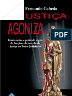 A Justiça Agoniza - Luiz Fernando Cabeda