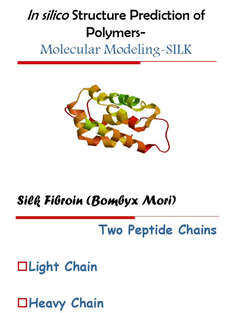 In Silico Structure Prediction of Polymers-Silk | PDF | Silk | Protein ...