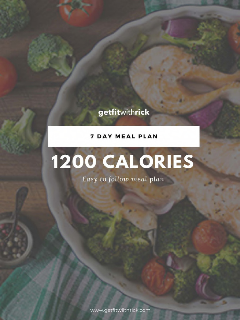 7-Day 1200 Calorie Meal Plan | PDF | Diet (Nutrition) | Diet & Nutrition