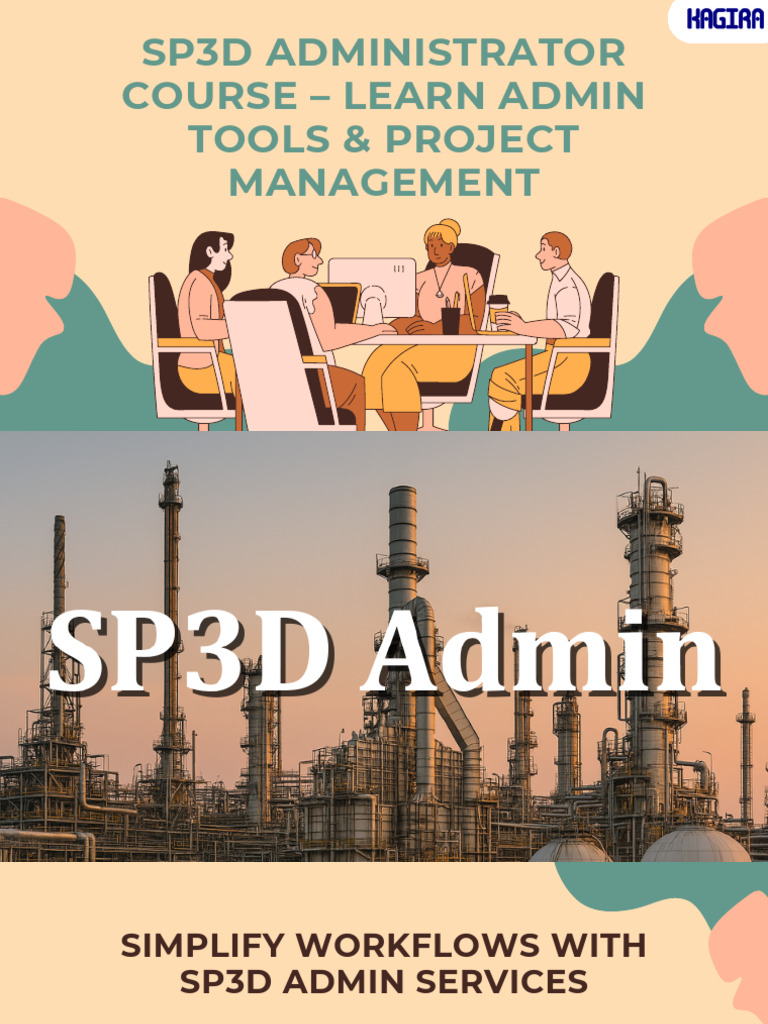 Grow Your Career With SP3D Admin Course | PDF