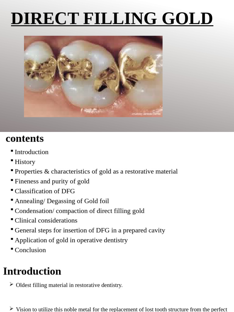 Direct Filling Gold in Dentistry | PDF | Dental Anatomy | Gold