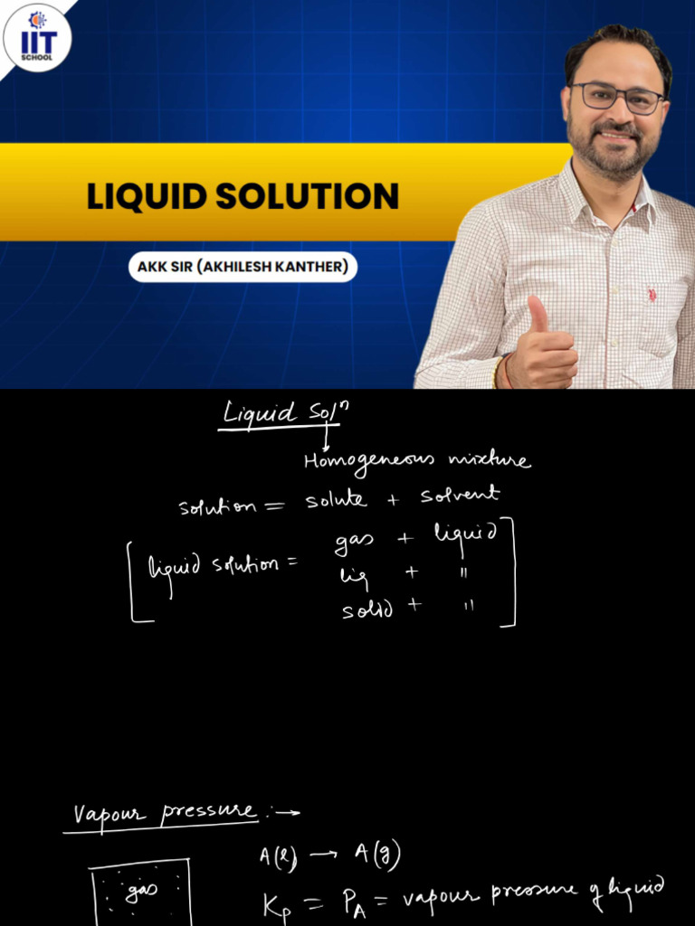 Liquid Solution - L-01 (Class Notes) - Raoult's Law | PDF