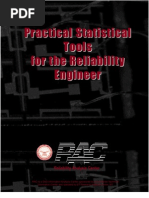 Practical Statistical Tools For The Reliability Engineer