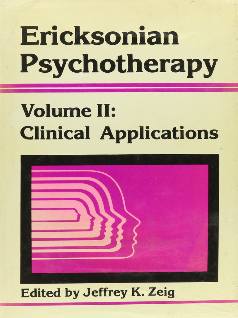 Ericksonian Hypnosis in Clinical Practice | PDF | Therapy | Medical ...