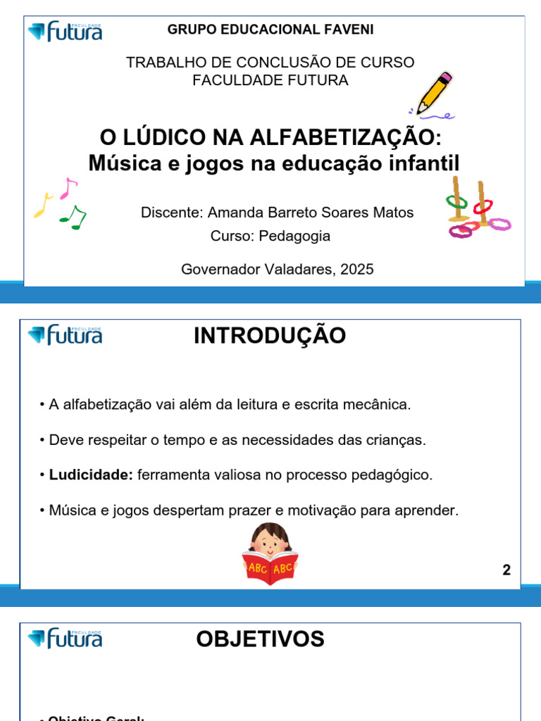 Slide TCC Pedagogia O Lúdico Na Alfabetização: Música e Jogos Na ...