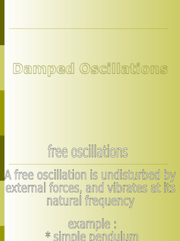 Damped Oscillations and Resonance Explained | PDF | Resonance | Oscillation