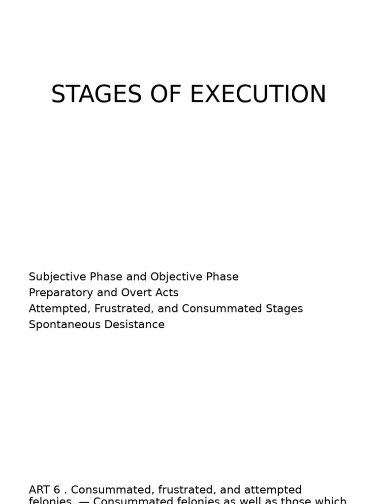 Phases of Felony Execution Explained | PDF | Crimes | Crime & Violence