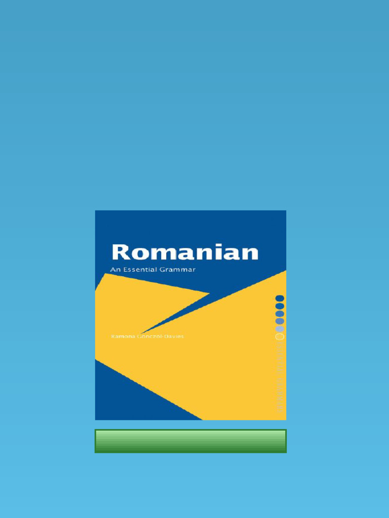 Ebook) Romanian: An Essential Grammar by Ramona Gönczöl ISBN
