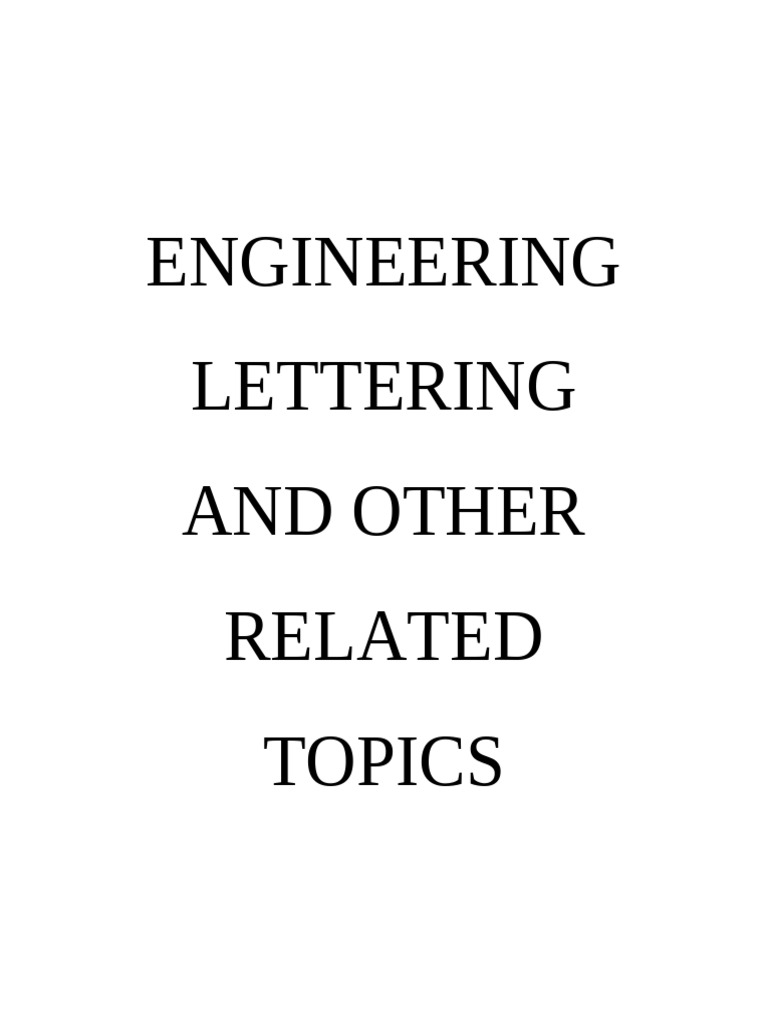 Engineering Lettering and Other Related Topics | PDF | Technical ...