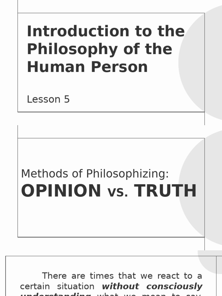 Philosophy Lesson 5 Methods of Philosophizing Opinion Vs Truth | PDF