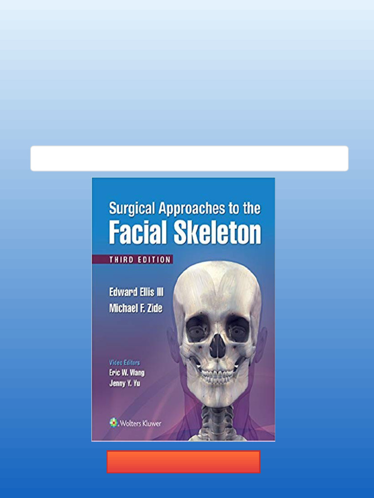 (eBook PDF) Surgical Approaches to the Facial Skeleton 3rd Edition Full ...