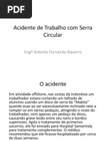 Acidente de Trabalho Com Serra Circular