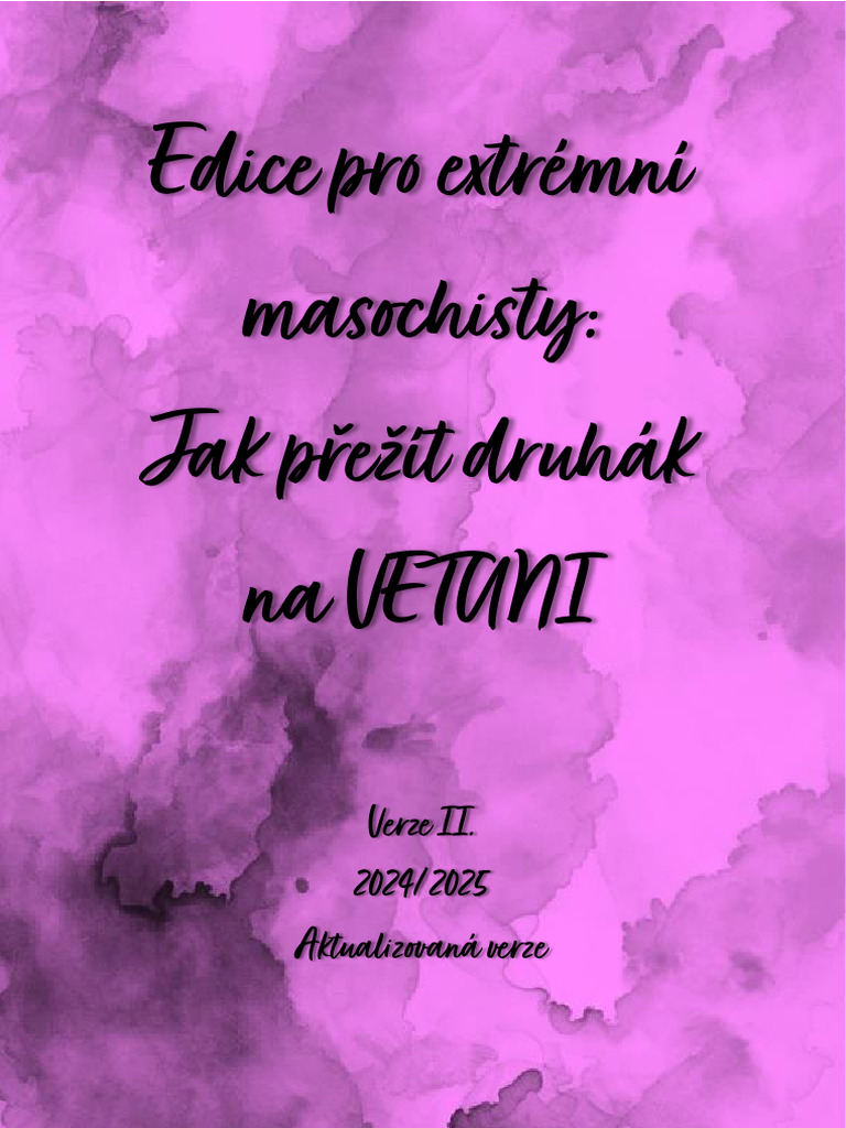 Edice Pro Extrémní Masochisty Jak Přežít Na VETUNI Druhák | PDF