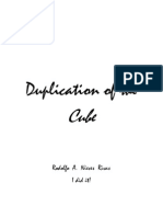 Duplication of The Cube in 8 Steps