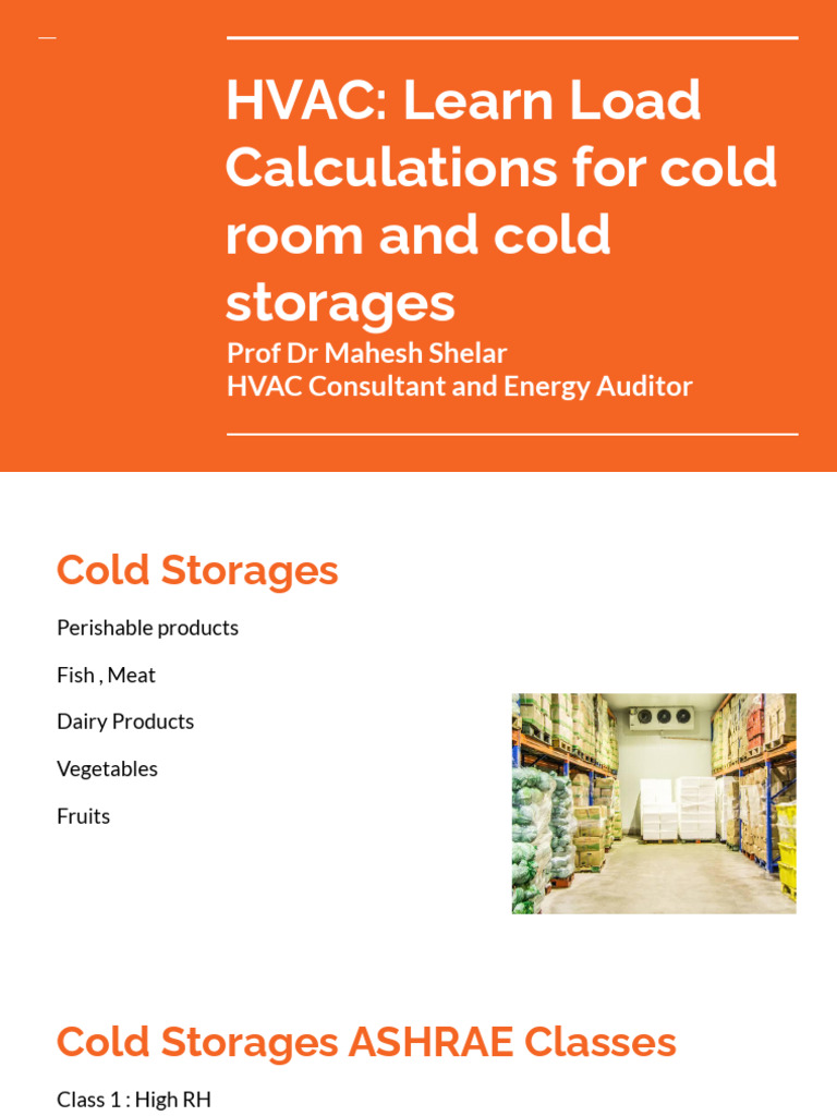 HVAC Load Calculations for Cold Storage | PDF | Refrigeration | Watt