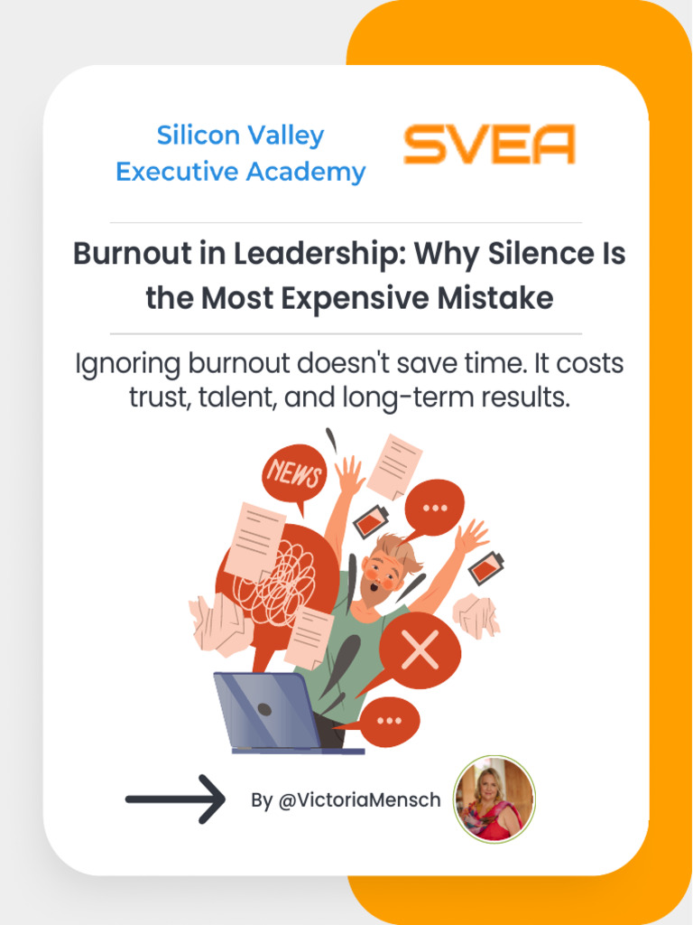 Burnout in Leadership Why Silence Is The Most Expensive Mistake | PDF