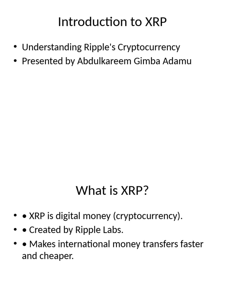 Understanding XRP: Benefits and Challenges | PDF