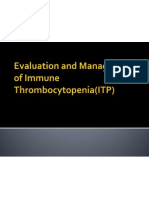 Evaluation and Management of Immune Thrombocytopenia