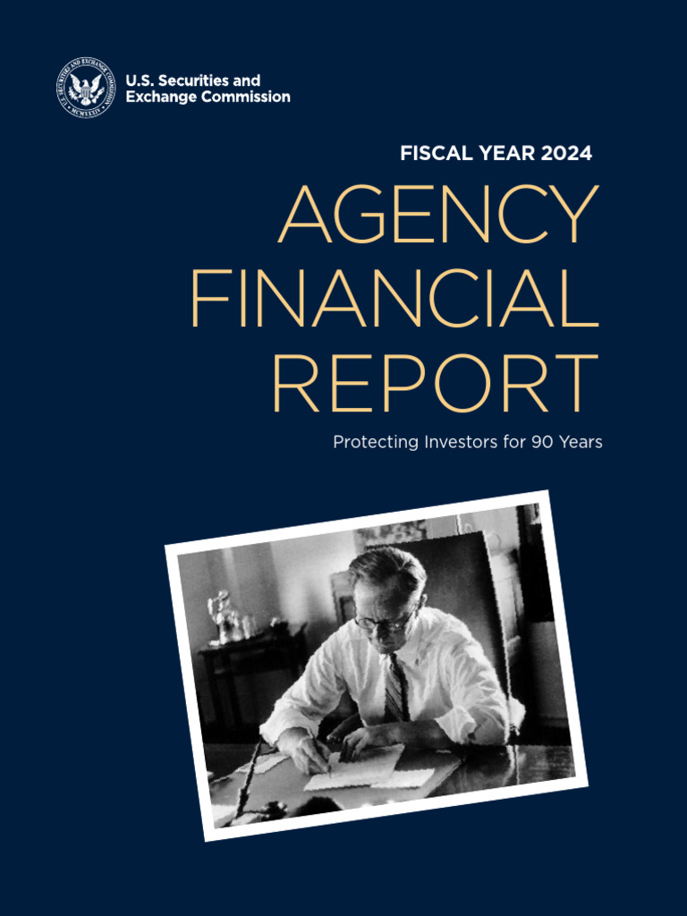 Sec 2024 Agency Financial Report | PDF | U.S. Securities And Exchange ...