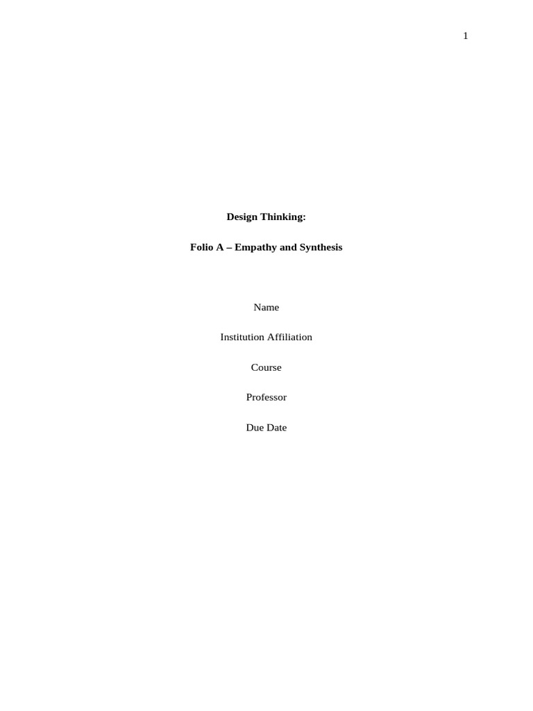 Design Thinking Folio A Empathy and Synthesis Assignment | PDF | Design ...