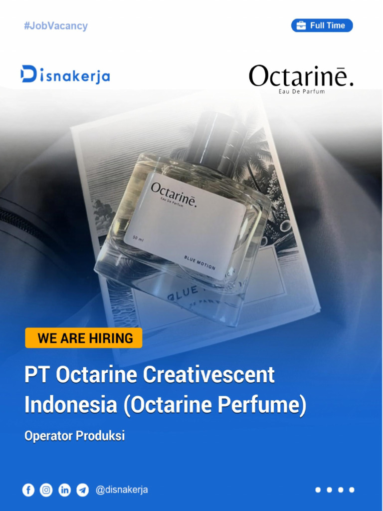 PT Octarine Creativescent Indonesia (Octarine Perfume) | PDF