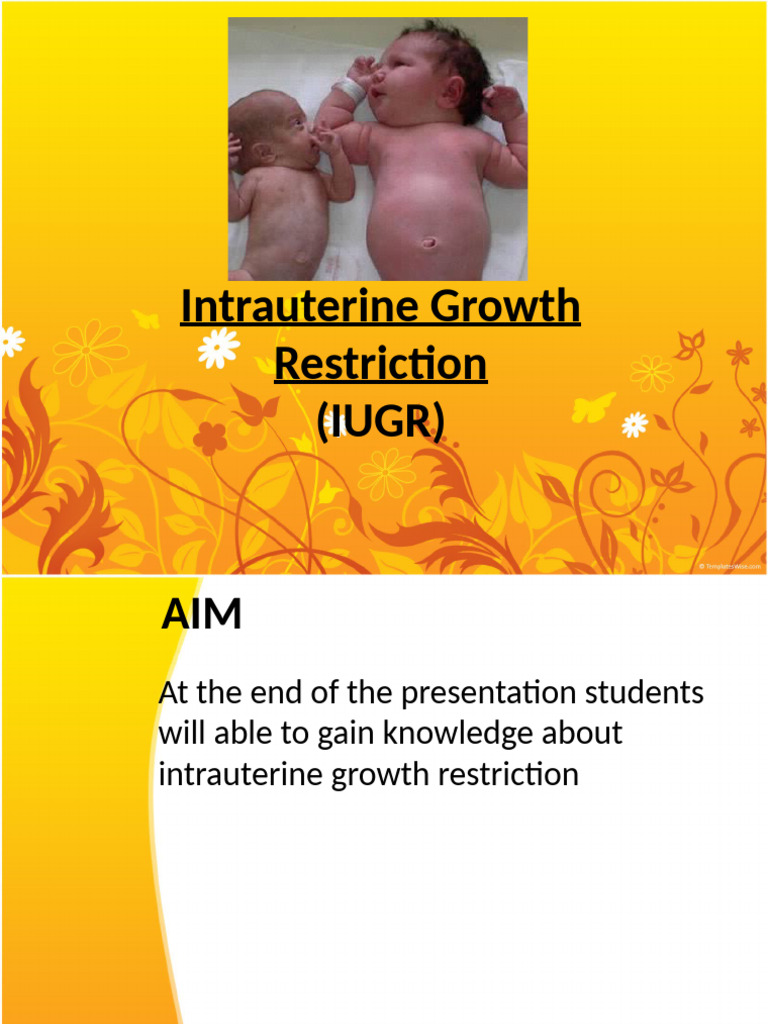 Understanding Intrauterine Growth Restriction | PDF | Human ...
