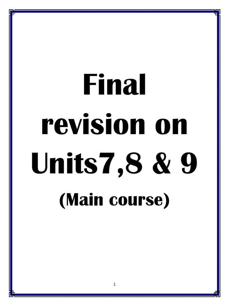 Final Revision for Units 7-9 Guide | PDF