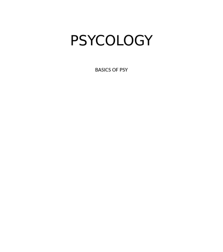 Psycology: Basics of Psy | PDF
