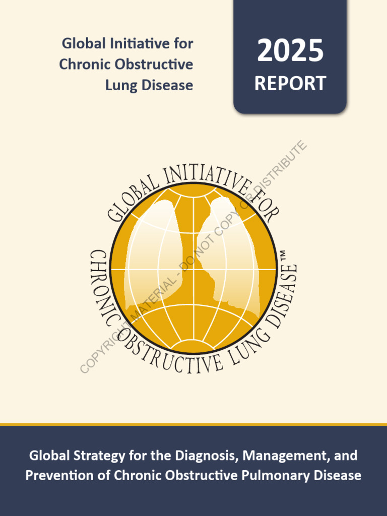 GOLD 2025 COPD Global Strategy Report | PDF | Chronic Obstructive ...