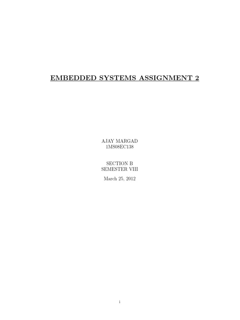 Embedded Systems Assignment 2: Ajay Margad 1MS08EC138 | PDF ...