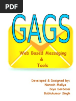 Web Based Messaging & Tools: Developed & Designed By: Naresh Mallya Siya Sardesai Bablukumar Singh