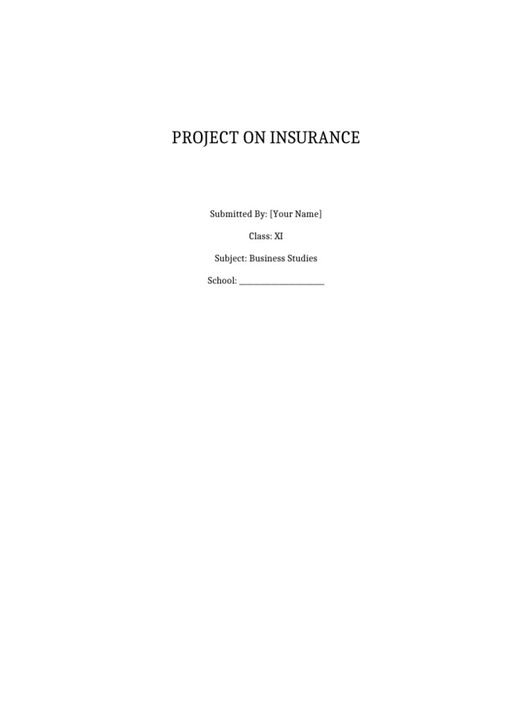 Class 11 Insurance Project Overview | PDF | Insurance | Life Insurance