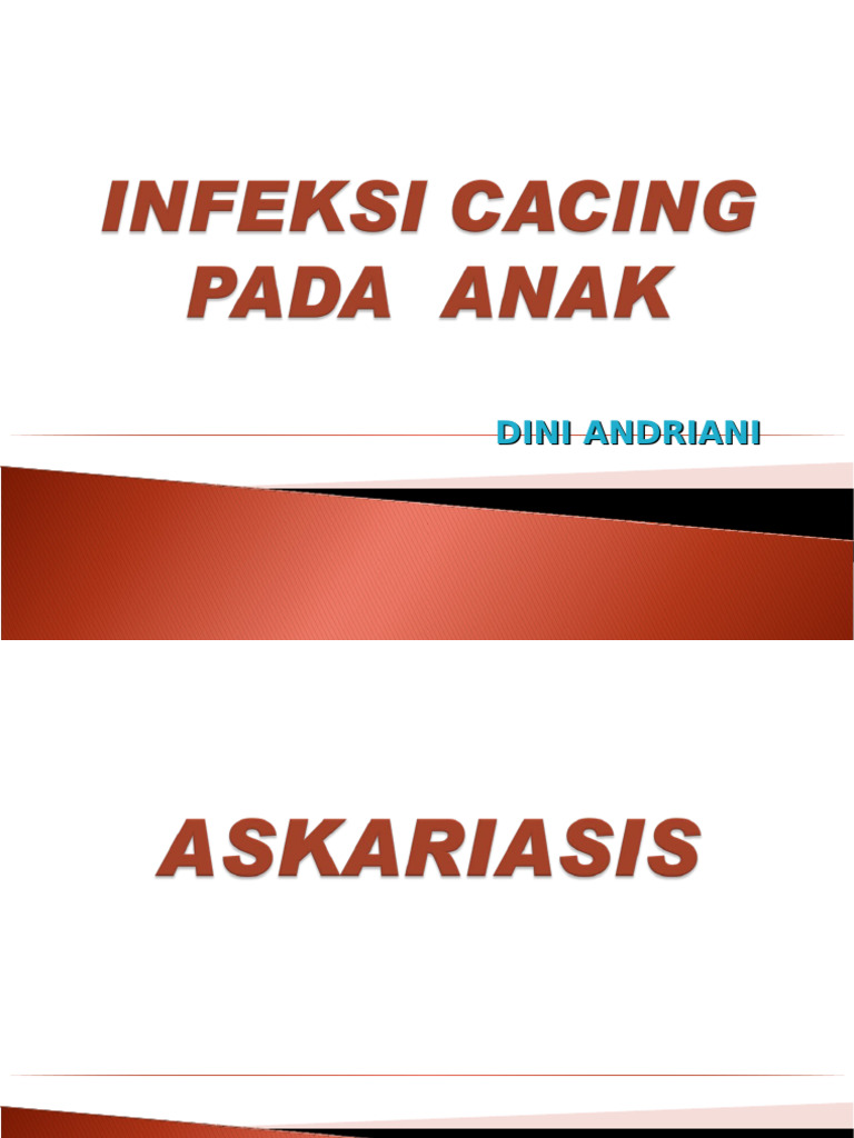 Infeksi Cacing Usus: Jenis dan Pengobatan | PDF