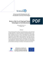 Review of The Use of Cloud and Virtualization Technologies in Grid Infrastructures