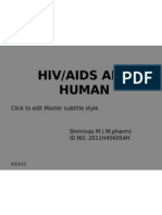 Hiv/Aids and Human: Click To Edit Master Subtitle Style