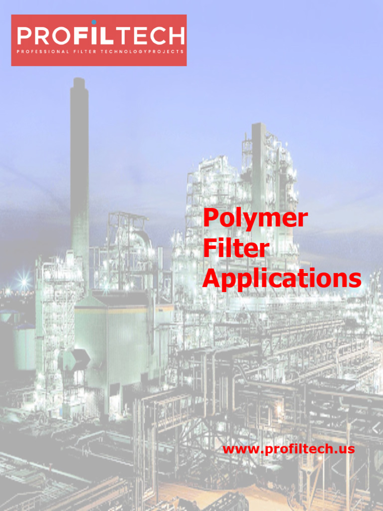 Polymer Filter Applications Overview | PDF | Filtration | Sintering