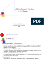 Ood Anufacturing Ractices in 21st Century: By:Ady Sadek M.SC., P.Chem