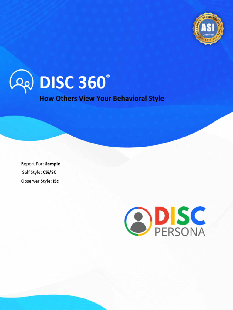 DISC 360° Behavioral Style Report | PDF | Emotions | Behavior