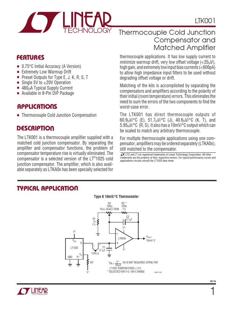 Features LTK001 Thermocouple Cold Junction Compensator and Matched