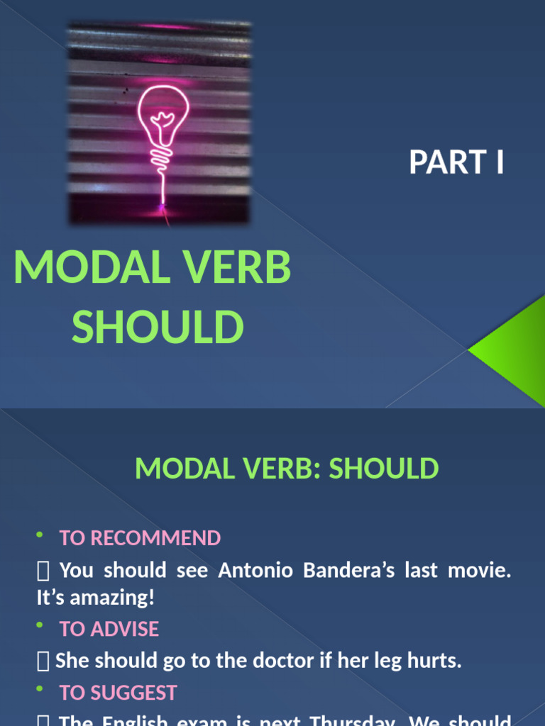 Modal Verb Should | PDF | Grammatical Tense | Grammatical Conjugation