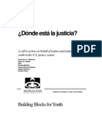 ¿Dónde Está La Justicia? A Call To Action On Behalf of Latino and Latina Youth in The U.S. Justice System