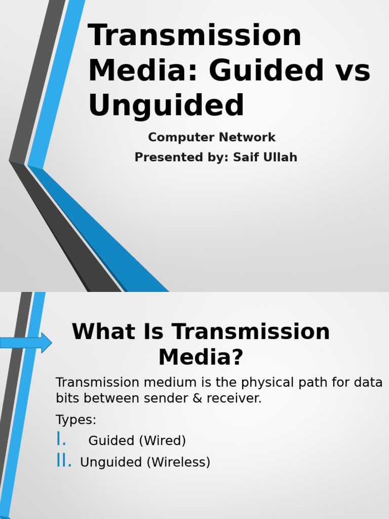 Guided vs Unguided Transmission Media | PDF