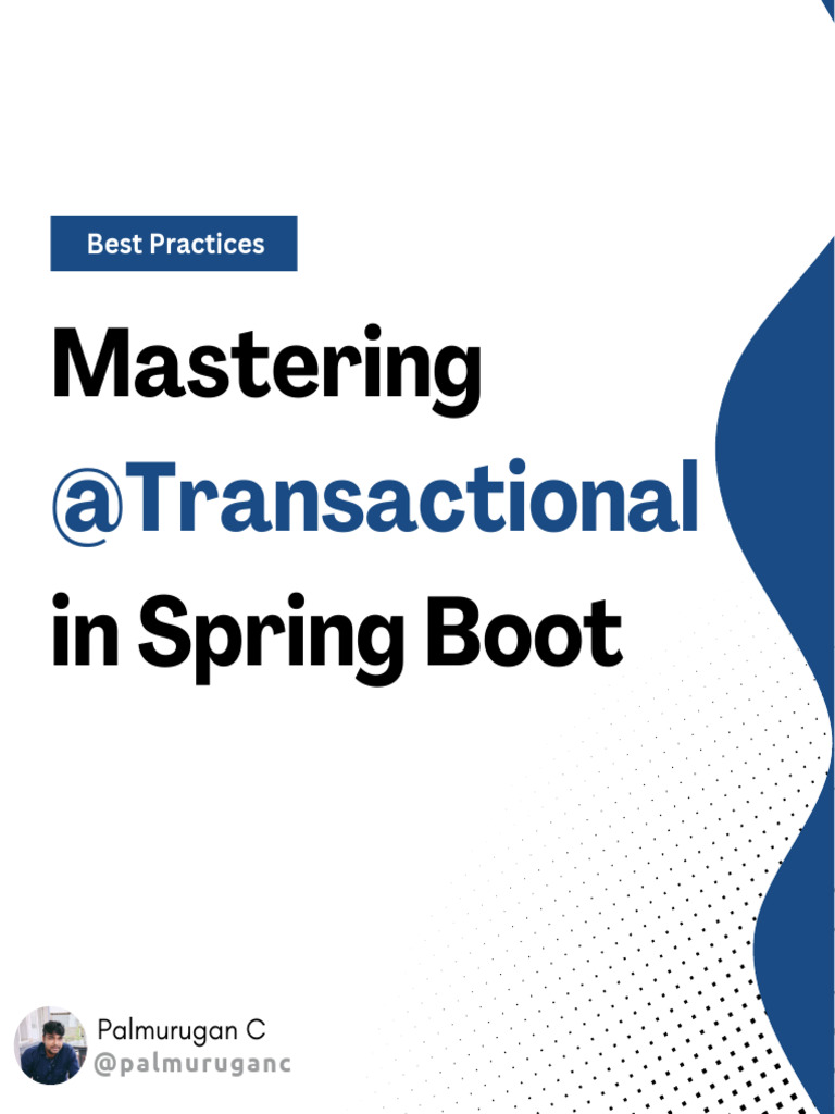 Best Practices for @Transactional in Spring Boot | PDF