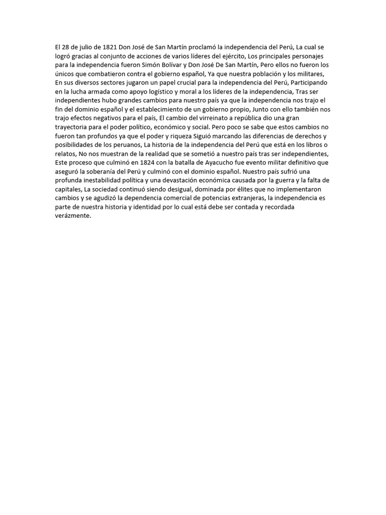 El 28 de Julio de 1821 Don José de San Martín Proclamó La Independencia ...