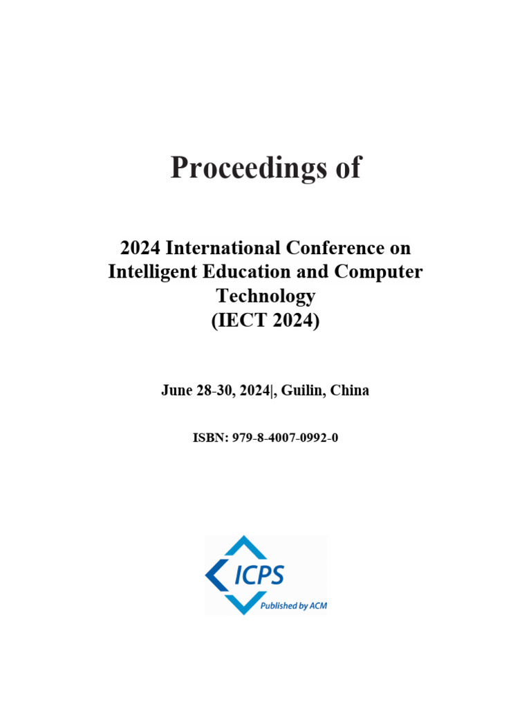 Proceedings Of: 2024 International Conference On Intelligent Education ...