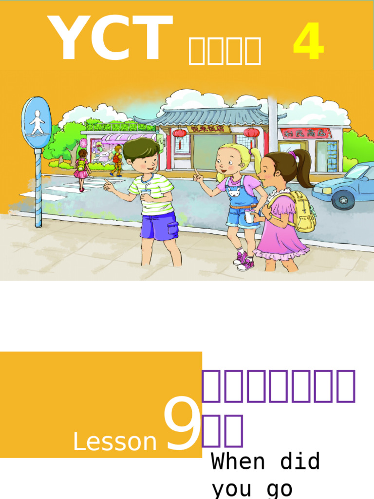 YCT4 Lesson9 | PDF