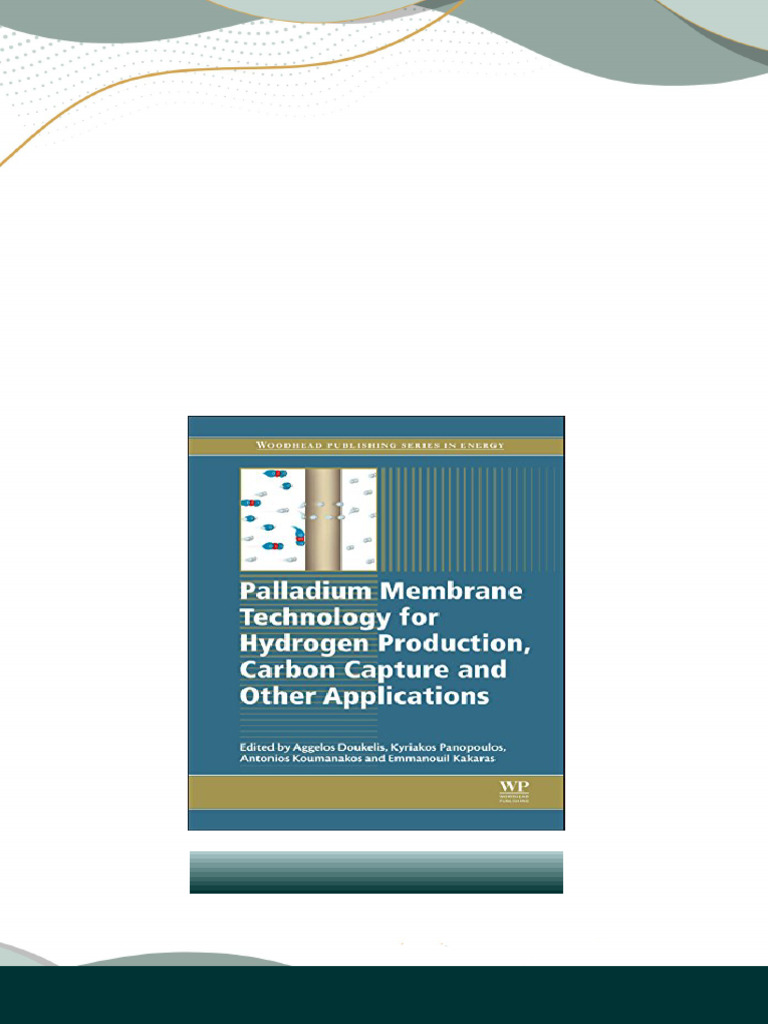 Palladium Membrane Technology For Hydrogen Production Carbon Capture ...