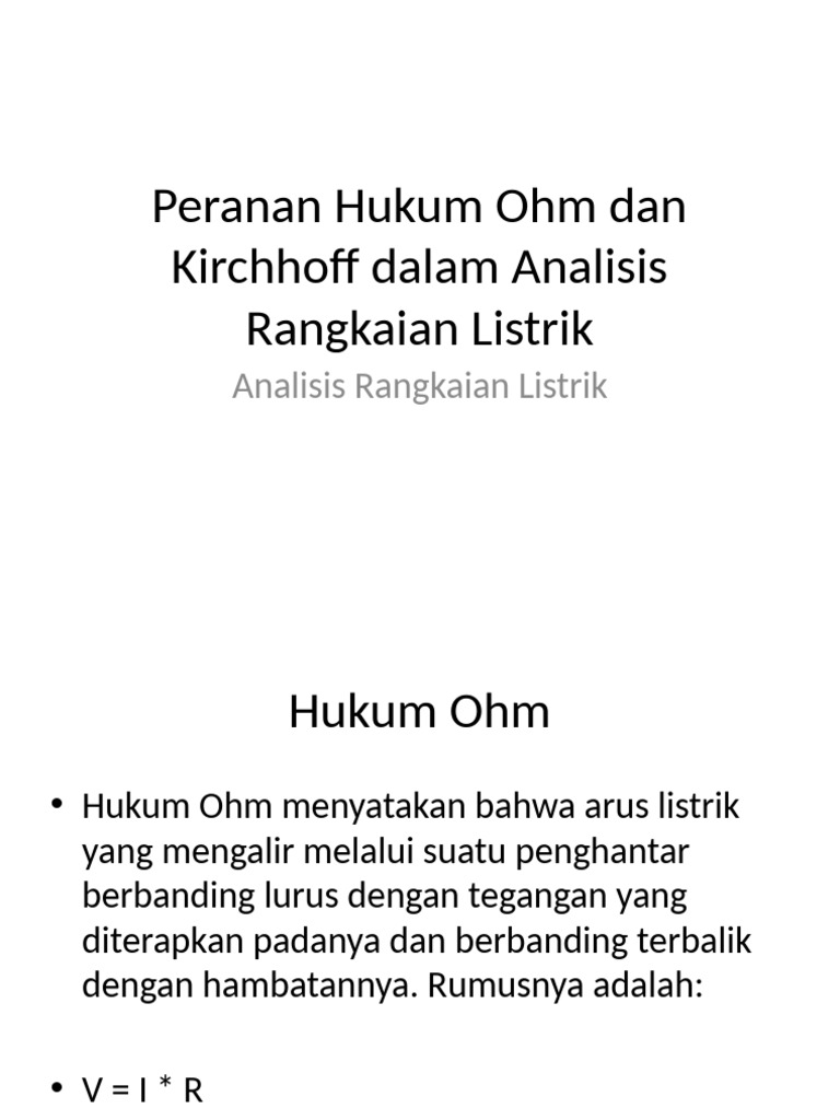 Peranan Hukum Ohm Dan Kirchhoff Dalam Analisis Rangkaian Listrik | PDF